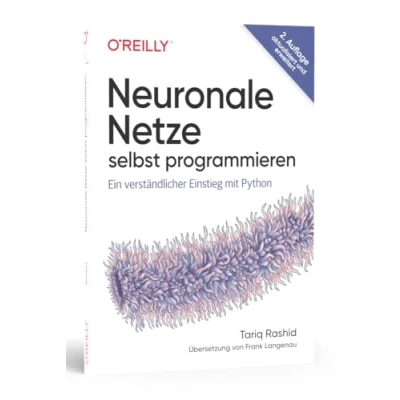 Afbeelding van Neuronale Netze selbst programmieren: Ein verständlicher Einstieg mit Python