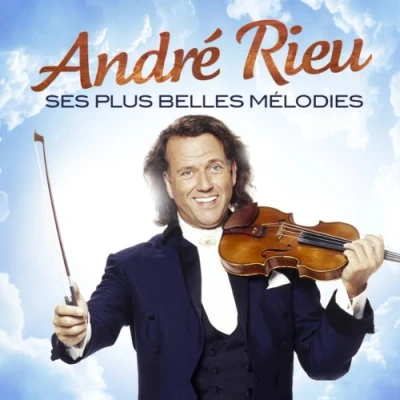 Afbeelding van Andre Rieu Ses Plus Belles Melodies