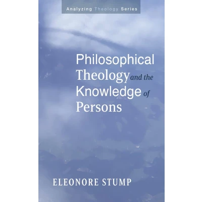 Afbeelding van Philosophical Theology and the Knowledge of Persons