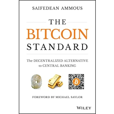 Afbeelding van The Bitcoin Standard: Decentralized Alternative to Central Banking