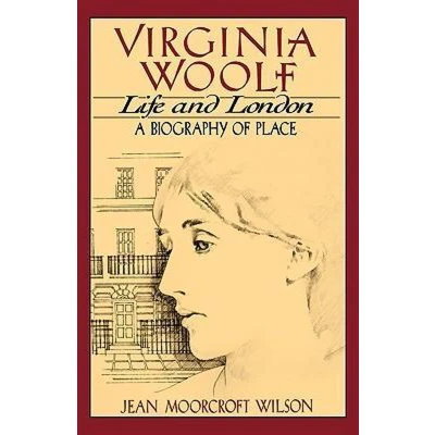 Afbeelding van Virginia Woolf, Life and London: A Biography of Place