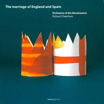 Afbeelding van Orchestra Of The Renaissance, Richard Cheetham Marriage England And Spain (CD)