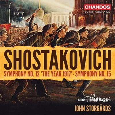 Afbeelding van BBC Philharmonic Orchestra, John Storgårds Shostakovich: Symphonies Nos. 12 And 15 (Super Audio CD)