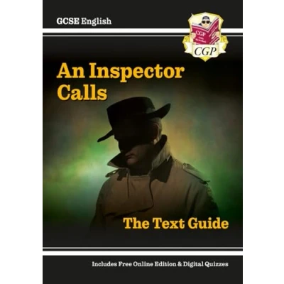 Afbeelding van GCSE English Text Guide An Inspector Calls includes Online Edition &amp; Quizzes
