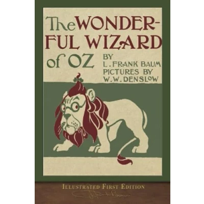 Afbeelding van The Wonderful Wizard of OZ (Illustrated First Edition): 100th Anniversary Collection