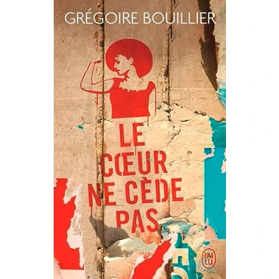 Afbeelding van Le cœur ne cède pas
