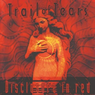 Afbeelding van Trail Of Tears Disclosure In Red (LP)