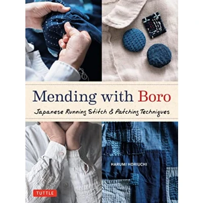 Afbeelding van Mending with Boro: Japanese Running Stitch &amp; Patching Techniques
