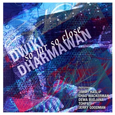 Afbeelding van Dwiki Dharmawan: So Far Close [CD]
