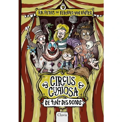 Afbeelding van Hellevorst Circus Curiosa. De tent des doods