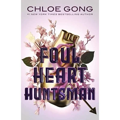 Afbeelding van Foul Heart Huntsman: the unmissable, gripping and searingly romantic sequel to historical fantasy Lady Fortune: 2
