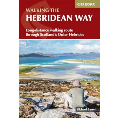 Afbeelding van The Hebridean Way: Long distance walking route through Scotland&#039;s Outer Hebrides