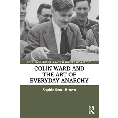 Afbeelding van Colin Ward and the Art of Everyday Anarchy