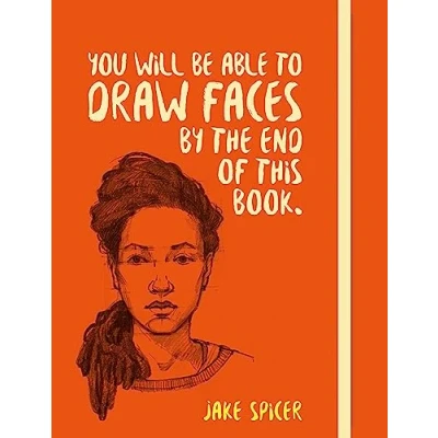 Afbeelding van You will be able to draw faces by the end of this book