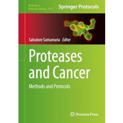 Afbeelding van Proteases and Cancer: Methods Protocols: 2747