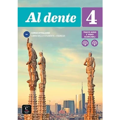 Afbeelding van Al dente 4 (B2). Libro dello studente + esercizi CD DVD: e degli con audio video