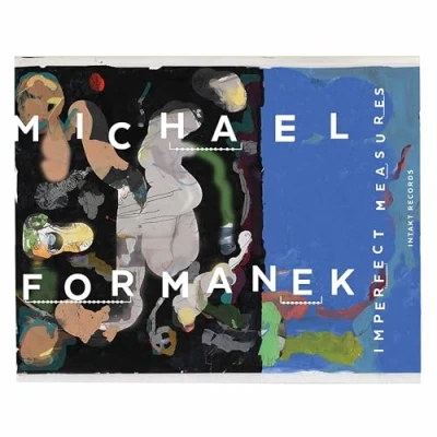 Afbeelding van Michael Formanek Imperfect Measures (CD)