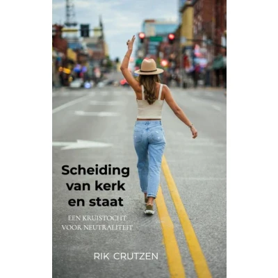 Afbeelding van Scheiding van kerk en staat: Een kruistocht voor neutraliteit