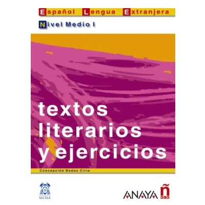Afbeelding van Textos Literarios Y Ejercicios. Nivel medio 1: I: Vol. 1