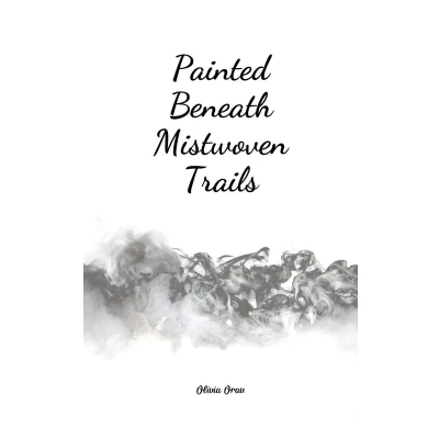 Afbeelding van Painted Beneath Mistwoven Trails