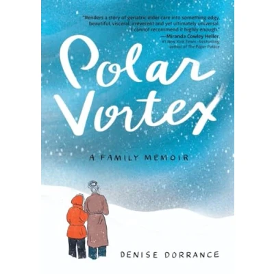 Afbeelding van Polar Vortex: A Family Memoir