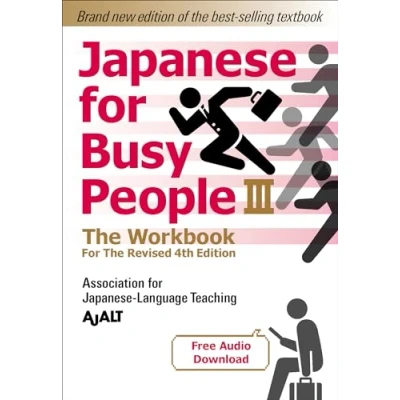 Afbeelding van Japanese for Busy People Book 3: The Workbook: Revised 4th Edition (free audio download)