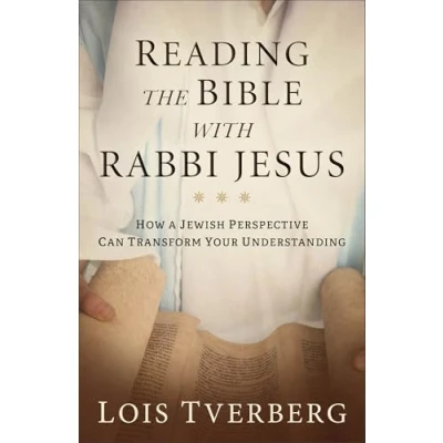 Afbeelding van Reading the Bible with Rabbi Jesus: How a Jewish Perspective Can Transform Your Understanding