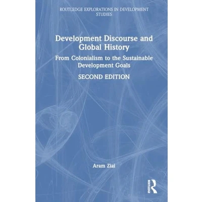 Afbeelding van Routledge Explorations in Development Studies Discourse and Global History
