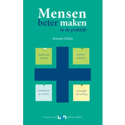 Afbeelding van Mensen beter maken in de praktijk (Paperback)