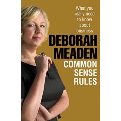 Afbeelding van Common Sense Rules: What you really need to know about business
