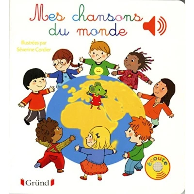 Afbeelding van Mes chansons du monde Livre sonore avec 6 puces Dès 1 an