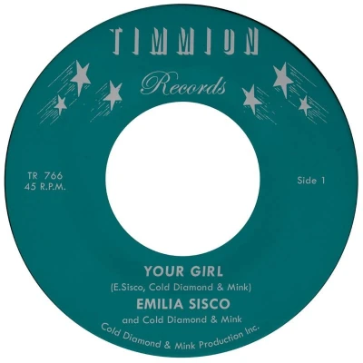 Afbeelding van Emilia Sisco &amp; Cold Diamond Mink Your Girl (7&quot; Vinyl Single) (Coloured Vinyl)