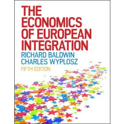 Afbeelding van 9781526847218 The Economics of European Integration 6e