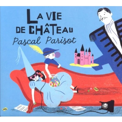 Afbeelding van La Vie De Chateau (CD)