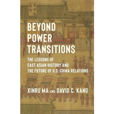 Afbeelding van Columbia Studies in International Order and Politics Beyond Power Transitions