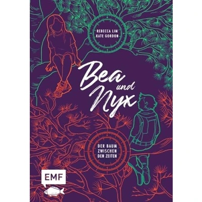 Afbeelding van Bea &amp; Nyx Der Baum zwischen den Zeiten: Packendes Jugendbuch ab 10 Jahren