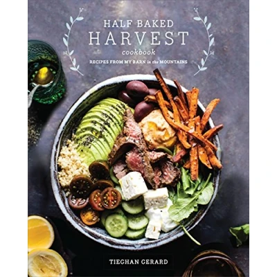 Afbeelding van Half Baked Harvest Cookbook: Recipes from My Barn in the Mountains