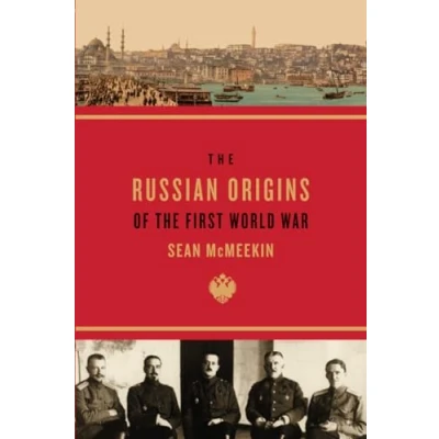 Afbeelding van the Russian Origins of First World War
