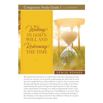 Afbeelding van Walking In God&#039;s Will And Redeeming The TIme Study Guide