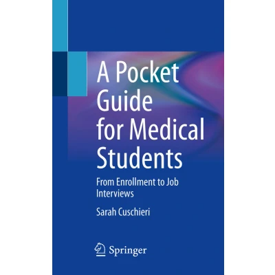 Afbeelding van A Pocket Guide for Medical Students: From Enrollment to Job Interviews