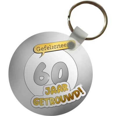 Afbeelding van Sleutelhanger Huwelijk Gefeliciteerd 60 jaar getrouwd! Quotes Jubileum Spreuken Plastic Rond Uitdeelcadeautjes