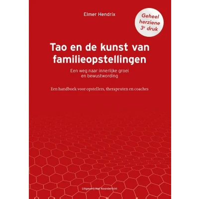 Afbeelding van Tao en de kunst van familieopstellingen (Hardback)