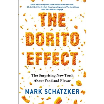 Afbeelding van The Dorito Effect: Surprising New Truth About Food and Flavor