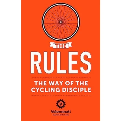 Afbeelding van the Rules: Way of Cycling Disciple
