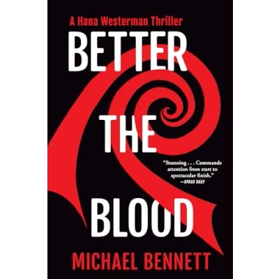 Afbeelding van Better the Blood: A Hana Westerman Thriller: 1