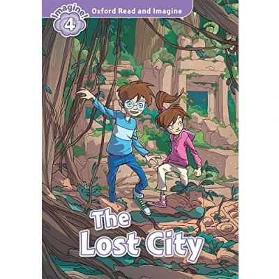 Afbeelding van Oxford Read and Imagine: Level 4:: The Lost City