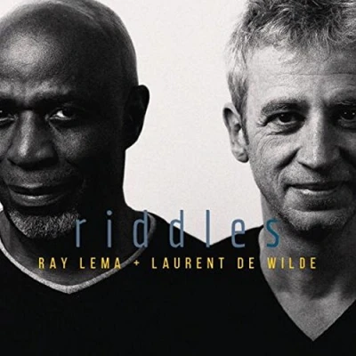 Afbeelding van Laurent de Wilde &amp; Ray Lema Riddles (CD)