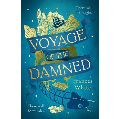 Afbeelding van Voyage of the Damned: Discover Sunday Times bestselling fantasy murder mystery debut everyone is talking about