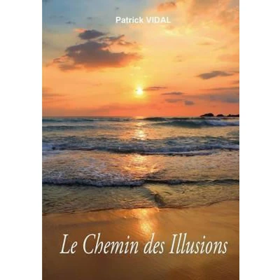 Afbeelding van Le Chemin Des Illusions