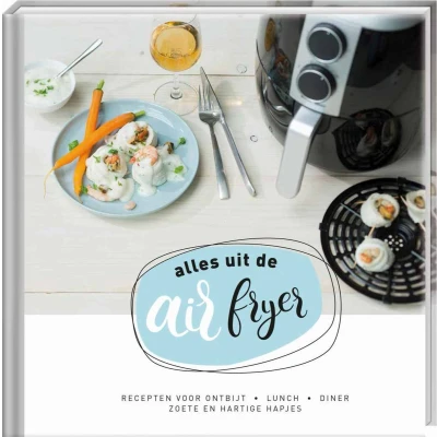 Afbeelding van Alles uit de airfryer (Hardback)